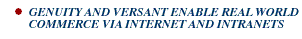 GENUITY AND VERSANT PARTNER TO ENABLE REAL WORLD COMMERCE VIA THE INTERNET AND INTRANETS